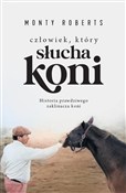 Człowiek, ... - Monty Roberts -  Polish Bookstore 