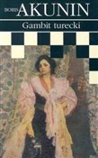 Gambit tur... - Boris Akunin - Ksiegarnia w UK