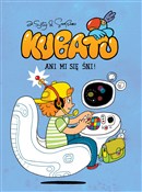 Zobacz : Kubatu Ani... - Jakub Syty, Przemysław Surma