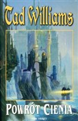 Powrót Cie... - Tad Williams -  Polish Bookstore 