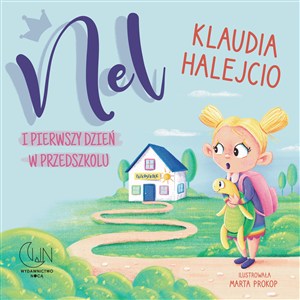 Obrazek Nel i pierwszy dzień w przedszkolu