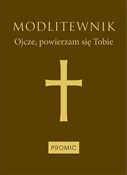 Zobacz : Modlitewni... - Opracowanie Zbiorowe