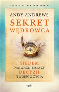 Picture of Sekret wędrowca Siedem najważniejszych decyzji twojego życia