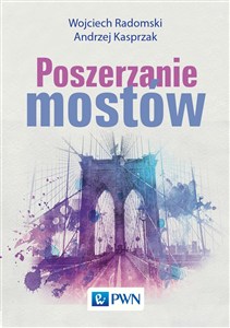 Obrazek Poszerzanie mostów