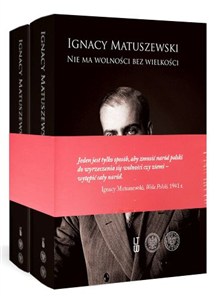Obrazek Wybór pism Tom 1-2 Nie ma wolności bez wielkości (tom 1), O Polskę całą, wielką i wolną (tom 2)