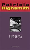 Polska książka : Niedołęga - Patricia Highsmith