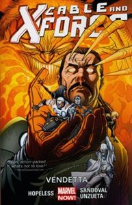 Obrazek Cable and X-force Vol. 4: Vendetta