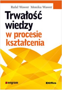 Obrazek Trwałość wiedzy w procesie kształcenia