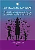 Dziecko Ja... - Anna Tyszkiewicz -  books from Poland