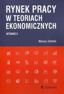 Obrazek Rynek pracy w teoriach ekonomicznych