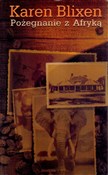 Książka : Pożegnanie... - Karen Blixen