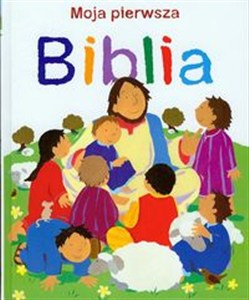 Obrazek Moja pierwsza Biblia