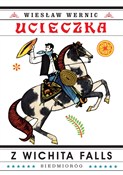 Ucieczka z... - Wiesław Wernic -  books in polish 