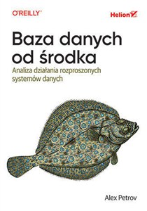 Obrazek Baza danych od środka Analiza działania rozproszonych systemów danych