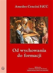 Obrazek Od wychowania do formacji