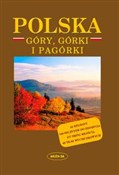 Polska książka : Polska. Gó... - Elżbieta Wołoszyńska, Marek Wołoszyński