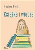 Polska książka : Książka i ... - Krystyna Bielak