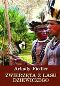 Polska książka : Zwierzęta ... - Arkady Fiedler