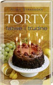 Torty łatw... - Alina Stradecka -  books in polish 