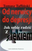 Od nerwicy... - Tomasz Tafliński -  Książka z wysyłką do UK