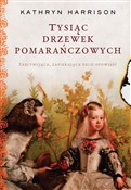Tysiąc drz... - Kathryn Harrison -  books in polish 
