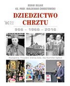 Zobacz : Dziedzictw... - Adam Bujak, Waldemar Chrostowski