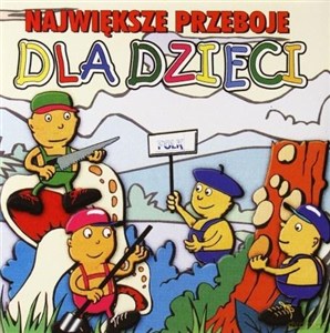 Obrazek Największe Przeboje Dla dzieci CD