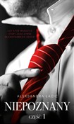 Niepoznany... - Aleksandra Łacic -  foreign books in polish 
