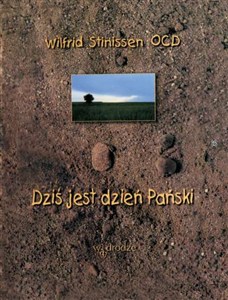 Obrazek Dziś jest dzień Pański Rozważania na każdy dzień