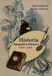 Obrazek Historia fotografii w Oleśnicy 1839-1944