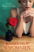 Zobacz : Kalejdosko... - Gaja Kołodziej