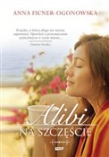 Zobacz : Alibi na s... - Anna Ficner-Ogonowska