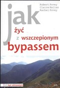 Jak żyć z ... - Robert Povey, Claire Hallas, Rachel Povey -  foreign books in polish 