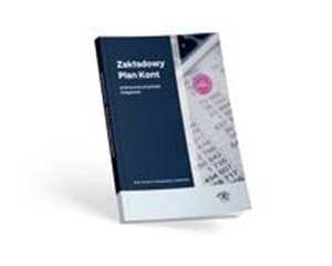 Obrazek Zakładowy Plan Kont 2024 Praktyczne przykłady księgowań