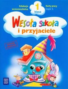 Obrazek Wesoła szkoła i przyjaciele 1 Karty pracy Część 3 edukacja wczesnoszkolna