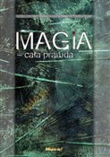 Magia Cała... - Opracowanie Zbiorowe -  Polish Bookstore 