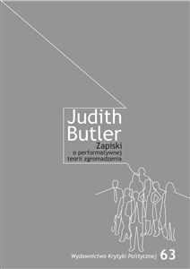 Picture of Zapiski o performatywnej teorii zgromadzenia