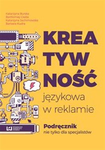 Obrazek Kreatywność językowa w reklamie Podręcznik nie tylko dla specjalistów
