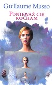 Zobacz : Ponieważ c... - Guillaume Musso