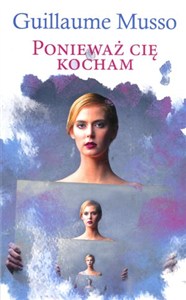 Picture of Ponieważ cię kocham (wydanie pocketowe)