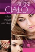 Piękne cia... - Opracowanie Zbiorowe -  Książka z wysyłką do UK