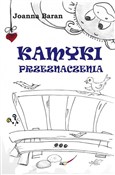 Książka : Kamyki prz... - Joanna Baran
