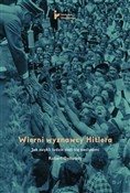 polish book : Wierni wyz... - Robert Gellately