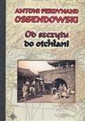 Polska książka : Od szczytu... - Antoni Ferdynand Ossendowski