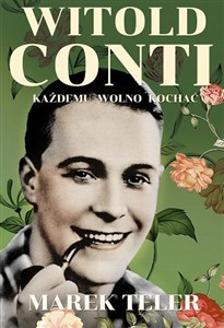 Obrazek Witold Conti Każdemu wolno kochać