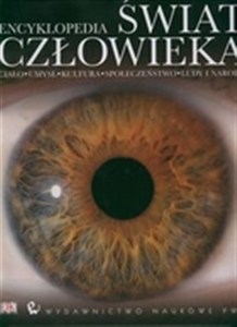 Picture of Encyklopedia Świat człowieka Ciało, umysł, kultura, społeczeństwo, ludy i narody