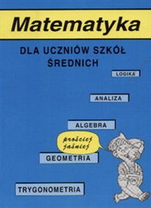Picture of Matematyka dla uczniów szkół średnich