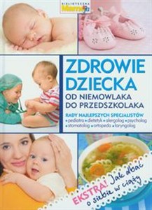 Obrazek Zdrowie dziecka od niemowlaka do przedszkolaka
