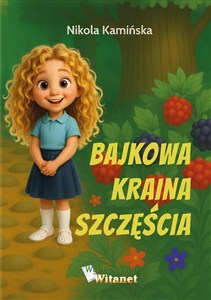 Obrazek Bajkowa Kraina Szczęścia