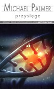 Przysięga ... - Michael Palmer -  foreign books in polish 
